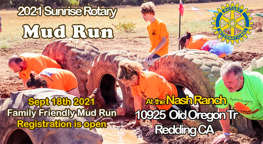 Nash Ranch Mud Mash Redding Sunrise Rotary's Mud Run